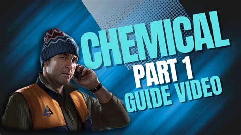 chemical part 1|chemical part 1 walkthrough.